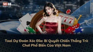 Tool Dự Đoán Xóc Đĩa: Bí Quyết Chiến Thắng Trò Chơi Phổ Biến Của Việt Nam